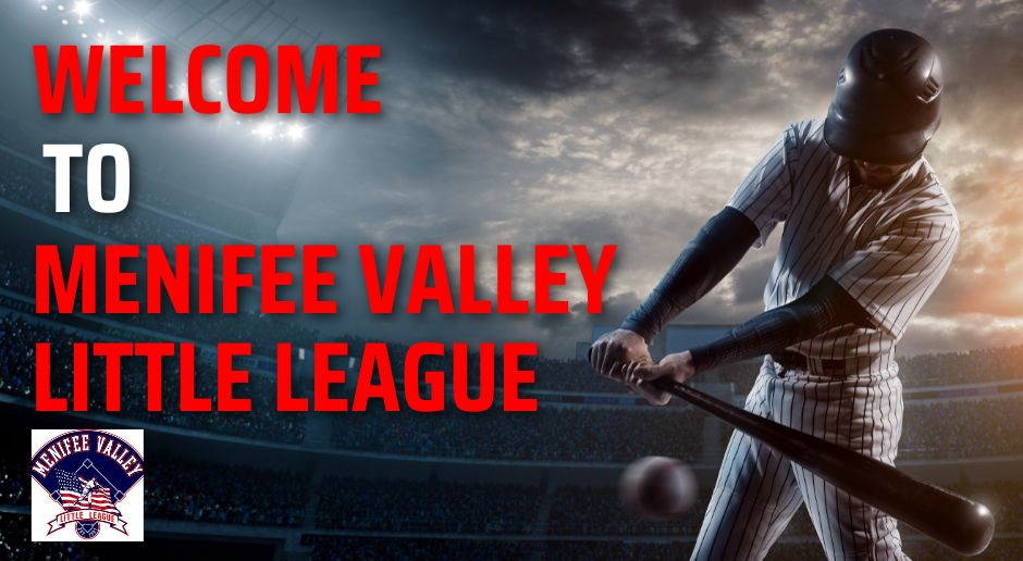 Welcome to Menifee Valley Little League